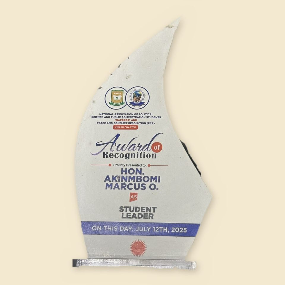 Award of Recognition plaque presented to Hon. Akinmboni Marcus O. as Student Leader, July 12th, 2025
